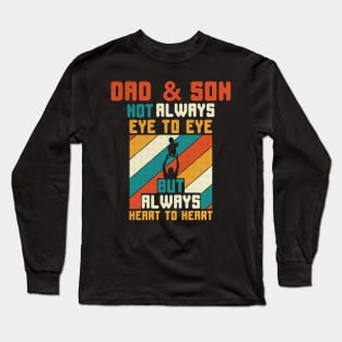 Dad and Son Not Always Eye to Eye Long Sleeve T-Shirt